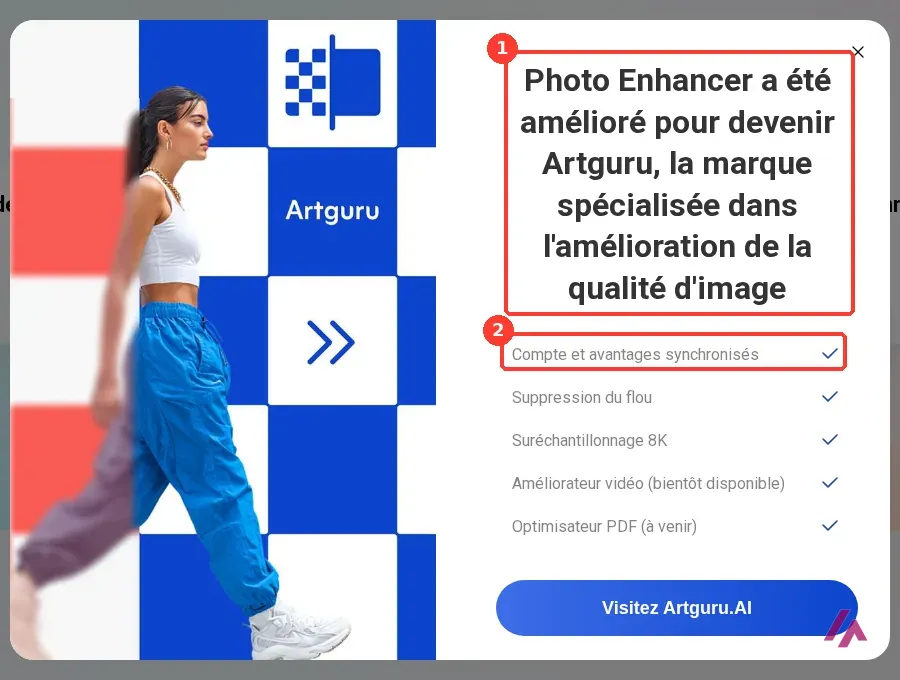 Fenêtre Voir les détails de Pica AI annonçant que Photo Enhancer devient Artguru, avec ce titre encadré en 1 et la ligne Compte et avantages synchronisés encadrée en 2