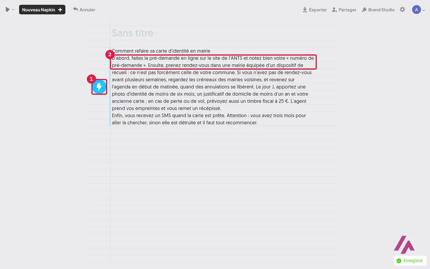 Document Napkin avec le texte collé sur la carte d’identité, le bouton éclair encadré en 1 et le passage avec les guillemets encadré en 2