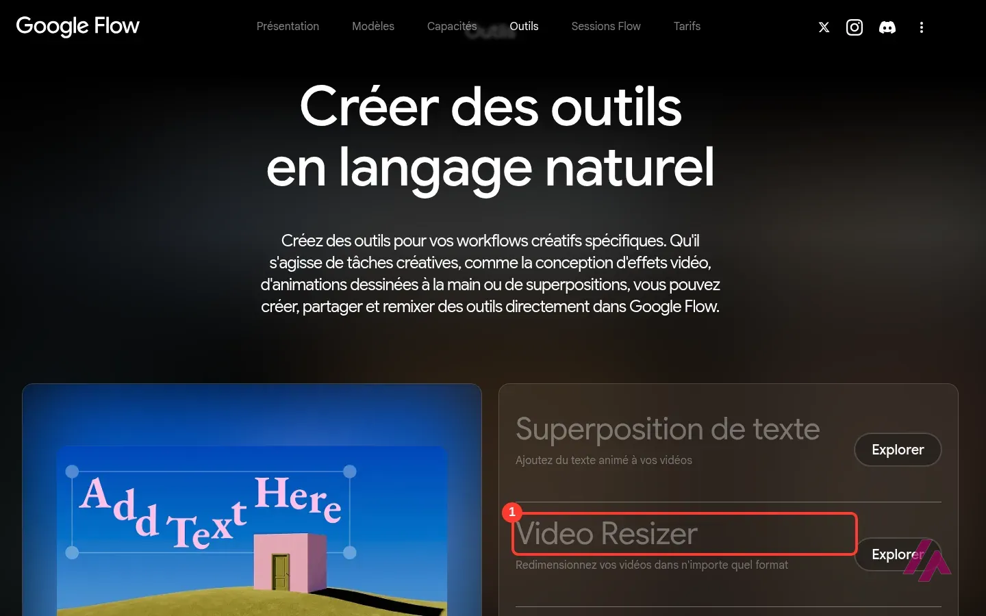 Section Outils de Google Flow en français, avec le titre Créer des outils en langage naturel et l’outil Video Resizer encadré
