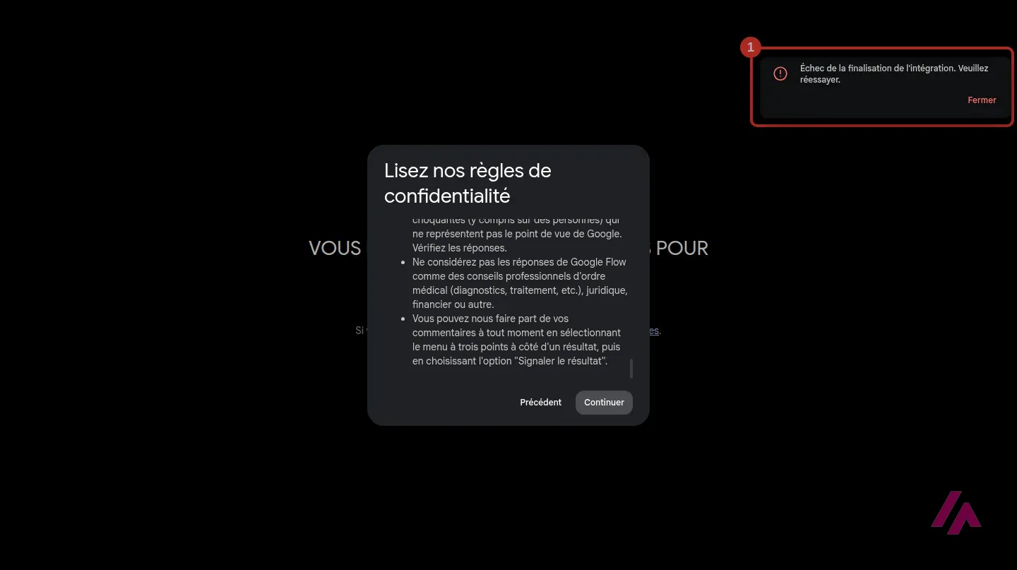 Page de Google Flow réservée aux plus de 18 ans, avec la fenêtre des règles de confidentialité et le message d’erreur Échec de la finalisation de l’intégration encadré